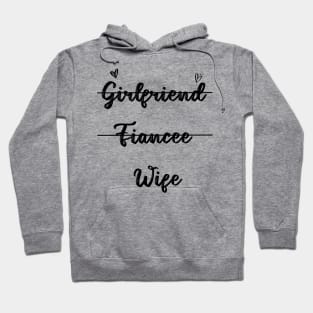 Girlfriend Fiancee Wife, Just Married, Wifey, Fiance, Honeymoon, Christmas Gift for Wife, Cotton Anniversary, 2nd Hoodie